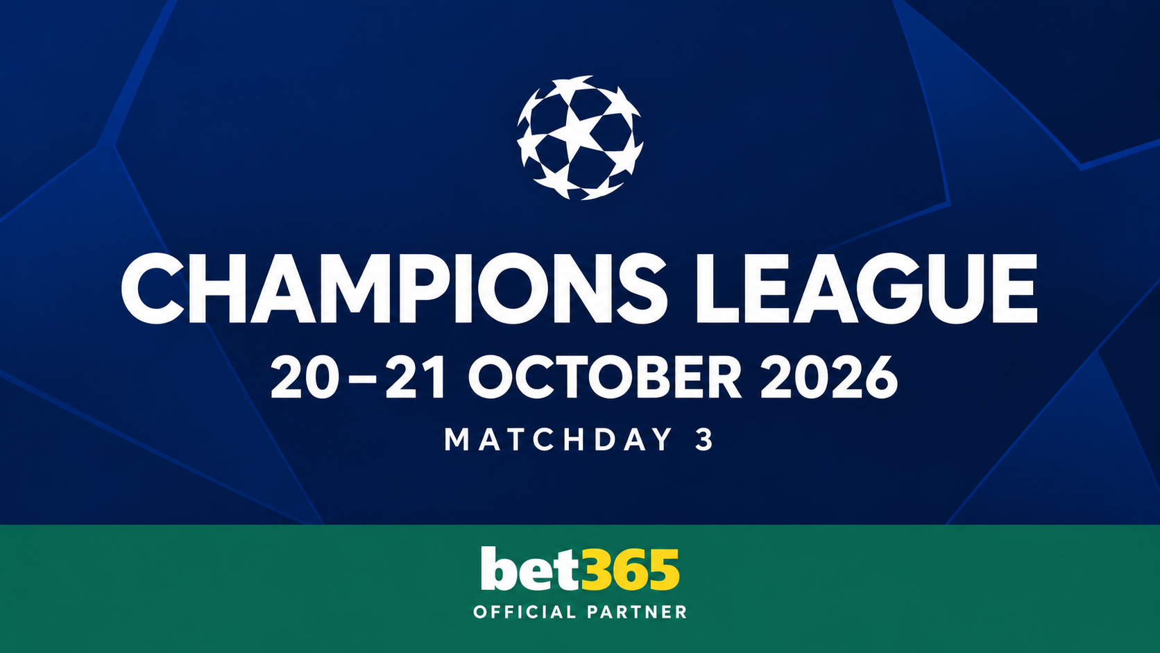 Champions League 20–21 October 2026: Key Matches, UK TV and bet365 Bet Builder Offer